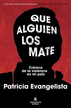 QUE ALGUIEN LOS MATE | 9788410352841 | EVANGELISTA, PATRICIA | Llibreria L'Illa - Llibreria Online de Mollet - Comprar llibres online