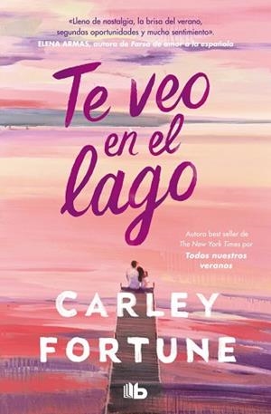 TE VEO EN EL LAGO | 9788410381377 | FORTUNE, CARLEY | Llibreria L'Illa - Llibreria Online de Mollet - Comprar llibres online