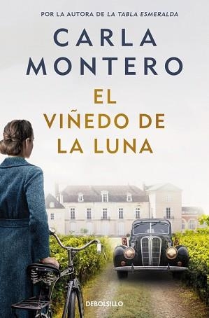 VIÑEDO DE LA LUNA, EL | 9788466377997 | MONTERO, CARLA | Llibreria L'Illa - Llibreria Online de Mollet - Comprar llibres online