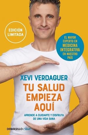 TU SALUD EMPIEZA AQUÍ | 9788466377317 | VERDAGUER, XEVI | Llibreria L'Illa - Llibreria Online de Mollet - Comprar llibres online