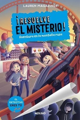 RESUELVE EL MISTERIO! 8 - AVENTURA EN LA MONTAÑA RUSA | 9788427240957 | MAGAZINER, LAUREN | Llibreria L'Illa - Llibreria Online de Mollet - Comprar llibres online