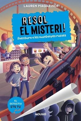 RESOL EL MISTERI! 8 - AVENTURA A LES MUNTANYES RUSSES | 9788427248182 | MAGAZINER, LAUREN | Llibreria L'Illa - Llibreria Online de Mollet - Comprar llibres online