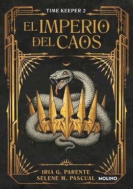 IMPERIO DEL CAOS (TIME KEEPER 2) | 9788427242197 | G. PARENTE, IRIA/M. PASCUAL, SELENE | Llibreria L'Illa - Llibreria Online de Mollet - Comprar llibres online