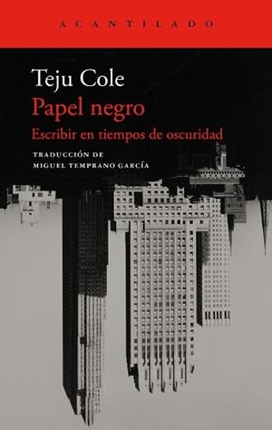 PAPEL NEGRO | 9788419958570 | COLE, TEJU | Llibreria L'Illa - Llibreria Online de Mollet - Comprar llibres online