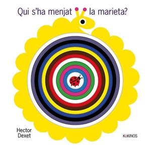 QUI S'HA MENJAT LA MARIETA? | 9788419475848 | DEXET, HECTOR | Llibreria L'Illa - Llibreria Online de Mollet - Comprar llibres online