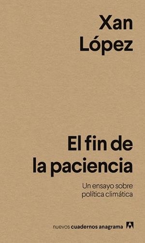 FIN DE LA PACIENCIA, EL | 9788433946614 | LÓPEZ, XAN | Llibreria L'Illa - Llibreria Online de Mollet - Comprar llibres online