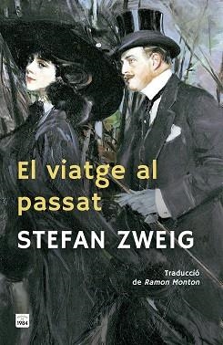 VIATGE AL PASSAT, EL | 9791387757021 | ZWEIG, STEFAN | Llibreria L'Illa - Llibreria Online de Mollet - Comprar llibres online