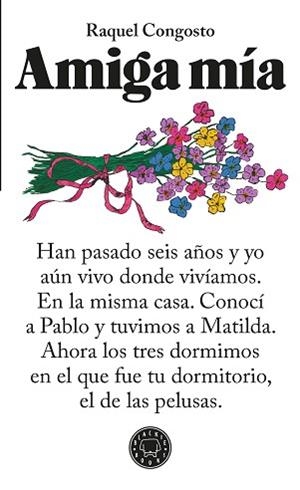 AMIGA MÍA | 9788410323926 | CONGOSTO, RAQUEL | Llibreria L'Illa - Llibreria Online de Mollet - Comprar llibres online