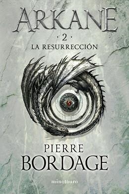 ARKANE Nº 02 LA RESURRECCIÓN | 9788445018651 | BORDAGE, PIERRE | Llibreria L'Illa - Llibreria Online de Mollet - Comprar llibres online