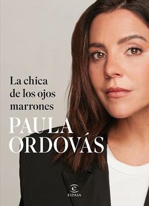 CHICA DE LOS OJOS MARRONES, LA | 9788467075526 | ORDOVÁS, PAULA | Llibreria L'Illa - Llibreria Online de Mollet - Comprar llibres online
