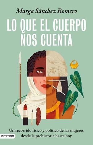 LO QUE EL CUERPO NOS CUENTA | 9788423367719 | SÁNCHEZ ROMERO, MARGA | Llibreria L'Illa - Llibreria Online de Mollet - Comprar llibres online