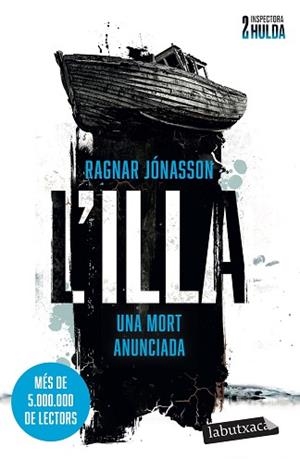 L'ILLA | 9788419971876 | JÓNASSON, RAGNAR | Llibreria L'Illa - Llibreria Online de Mollet - Comprar llibres online