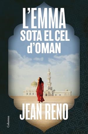 EMMA SOTA EL CEL D'OMAN, L' | 9788466433815 | RENO, JEAN | Llibreria L'Illa - Llibreria Online de Mollet - Comprar llibres online