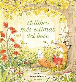 LLIBRE MÉS ESTIMAT DEL BOSC, EL | 9788424675523 | PICÓ SEIJÓ, MAR | Llibreria L'Illa - Llibreria Online de Mollet - Comprar llibres online