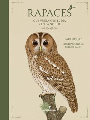RAPACES QUE VUELAN EN EL DÍA Y EN LA NOCHE | 9791387597047 | BÖHRE, PAUL | Llibreria L'Illa - Llibreria Online de Mollet - Comprar llibres online