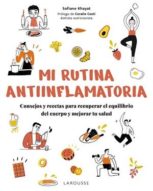 MI RUTINA ANTIINFLAMATORIA | 9791387520298 | KHAYAT, SOFIANE | Llibreria L'Illa - Llibreria Online de Mollet - Comprar llibres online