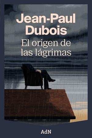 ORIGEN DE LAS LÁGRIMAS, EL | 9788410138988 | DUBOIS, JEAN-PAUL | Llibreria L'Illa - Llibreria Online de Mollet - Comprar llibres online
