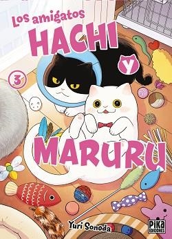 AMIGATOS HACHI Y MARURU 3, LOS | 9782811699239 | SONODA, YURI | Llibreria L'Illa - Llibreria Online de Mollet - Comprar llibres online