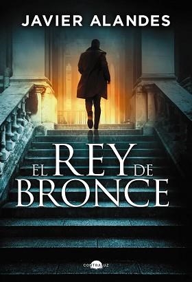 REY DE BRONCE, EL | 9788419822680 | ALANDES, JAVIER | Llibreria L'Illa - Llibreria Online de Mollet - Comprar llibres online