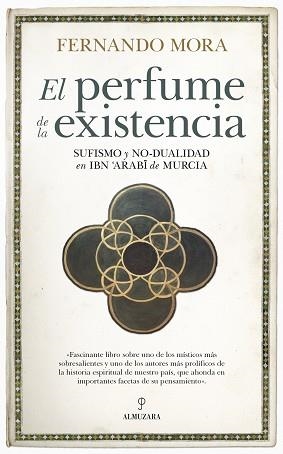 PERFUME DE LA EXISTENCIA, EL | 9788417954420 | MORA ZAHONERO, FERNANDO | Llibreria L'Illa - Llibreria Online de Mollet - Comprar llibres online