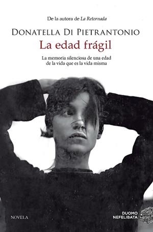EDAD FRÁGIL, LA | 9788419834461 | DI PIETRANTONIO, DONATELLA | Llibreria L'Illa - Llibreria Online de Mollet - Comprar llibres online
