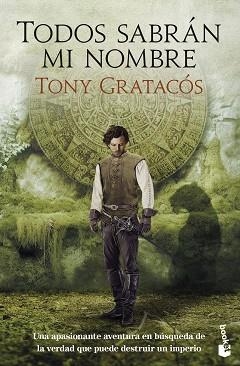 TODOS SABRÁN MI NOMBRE | 9788423367597 | GRATACÓS, TONY | Llibreria L'Illa - Llibreria Online de Mollet - Comprar llibres online