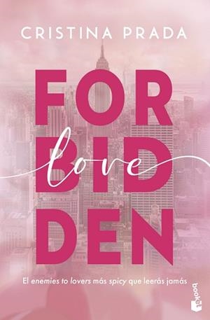 FORBIDDEN LOVE | 9788408303220 | PRADA, CRISTINA | Llibreria L'Illa - Llibreria Online de Mollet - Comprar llibres online