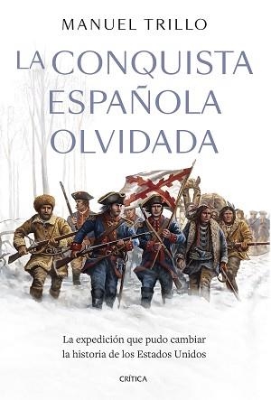 CONQUISTA ESPAÑOLA OLVIDADA, LA | 9788491997689 | TRILLO, MANUEL | Llibreria L'Illa - Llibreria Online de Mollet - Comprar llibres online