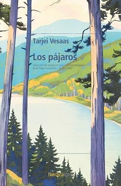 PÁJAROS, LOS | 9791387563066 | VESAAS, TARJEI | Llibreria L'Illa - Llibreria Online de Mollet - Comprar llibres online