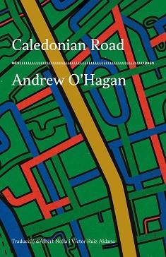 CALEDONIAN ROAD | 9788417353650 | O'HAGAN, ANDREW | Llibreria L'Illa - Llibreria Online de Mollet - Comprar llibres online