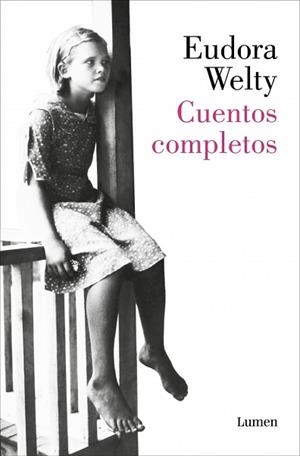 CUENTOS COMPLETOS | 9788426432865 | WELTY, EUDORA | Llibreria L'Illa - Llibreria Online de Mollet - Comprar llibres online