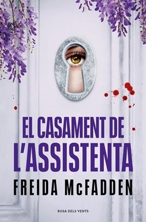 CASAMENT DE L’ASSISTENTA, EL | 9788419756985 | MCFADDEN, FREIDA | Llibreria L'Illa - Llibreria Online de Mollet - Comprar llibres online