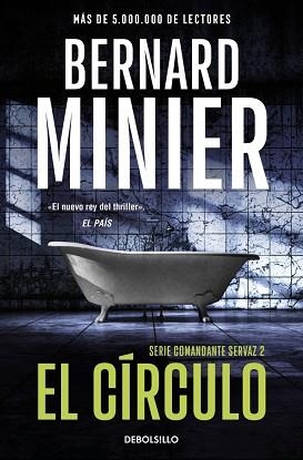 CÍRCULO, EL | 9788466379236 | MINIER, BERNARD | Llibreria L'Illa - Llibreria Online de Mollet - Comprar llibres online