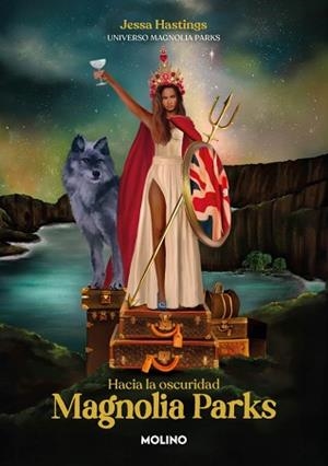 MAGNOLIA PARKS. HACIA LA OSCURIDAD (UNIVERSO MAGNOLIA PARKS 5) | 9788427246294 | HASTINGS, JESSA | Llibreria L'Illa - Llibreria Online de Mollet - Comprar llibres online