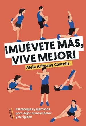 MUÉVETE MÁS VIVE MEJOR | 9788441551800 | ARIMANY CASTELLS, ALEIX