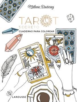 TAROT SECRETO | 9791387520274 | VOITURIEZ, MÉLANIE | Llibreria L'Illa - Llibreria Online de Mollet - Comprar llibres online