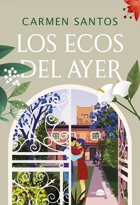ECOS DEL AYER, LOS | 9788419822772 | SANTOS, CARMEN