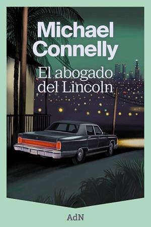 ABOGADO DEL LINCOLN, EL | 9788410138353 | CONNELLY, MICHAEL | Llibreria L'Illa - Llibreria Online de Mollet - Comprar llibres online