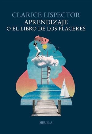 APRENDIZAJE O EL LIBRO DE LOS PLACERES | 9788410415881 | LISPECTOR, CLARICE | Llibreria L'Illa - Llibreria Online de Mollet - Comprar llibres online