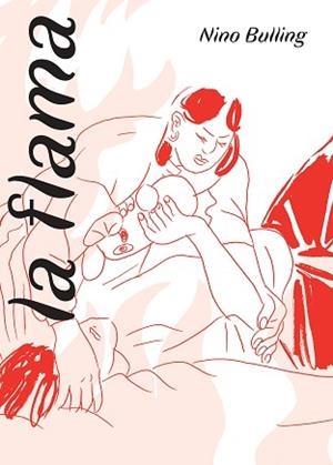 FLAMA, LA | 9788419523327 | BULLING, NINO | Llibreria L'Illa - Llibreria Online de Mollet - Comprar llibres online