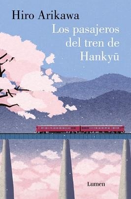 PASAJEROS DEL TREN DE HANKYU, LOS | 9788426431424 | ARIKAWA, HIRO | Llibreria L'Illa - Llibreria Online de Mollet - Comprar llibres online
