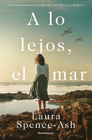 A LO LEJOS EL MAR | 9788419283450 | SPENCE-ASH, LAURA | Llibreria L'Illa - Llibreria Online de Mollet - Comprar llibres online