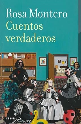 CUENTOS VERDADEROS | 9788466378437 | MONTERO, ROSA | Llibreria L'Illa - Llibreria Online de Mollet - Comprar llibres online