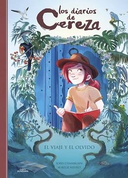 DIARIOS DE CEREZA 6 - EL VIAJE Y EL OLVIDO | 9788410489226 | CHAMBLAIN, JORIS