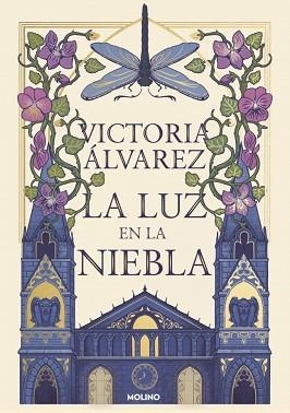 LUZ EN LA NIEBLA, LA | 9788427248762 | ÁLVAREZ, VICTORIA | Llibreria L'Illa - Llibreria Online de Mollet - Comprar llibres online
