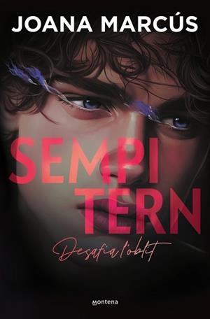 SEMPITERN (BILOGIA ESTRANYS 2) | 9788419501202 | MARCÚS, JOANA | Llibreria L'Illa - Llibreria Online de Mollet - Comprar llibres online