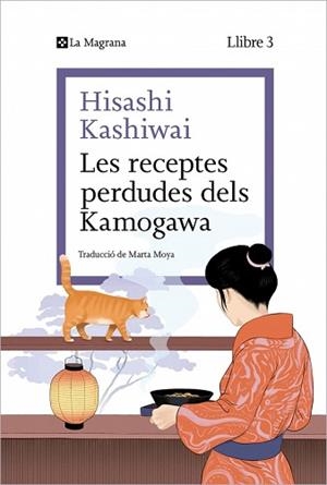 RECEPTES PERDUDES DELS KAMOGAWA, LES | 9788410009677 | KASHIWAI, HISASHI | Llibreria L'Illa - Llibreria Online de Mollet - Comprar llibres online