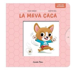 MEVA CACA, LA | 9788413899718 | SAMBA, GINA/BIEL, MARTA | Llibreria L'Illa - Llibreria Online de Mollet - Comprar llibres online