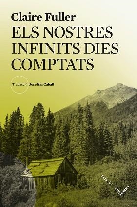 NOSTRES INFINITS DIES COMPTATS, ELS | 9788412901672 | FULLER, CLAIRE