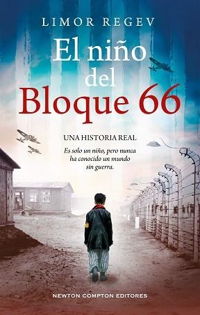 NIÑO DEL BLOQUE 66, EL | 9788410080300 | REGEV, LIMOR | Llibreria L'Illa - Llibreria Online de Mollet - Comprar llibres online